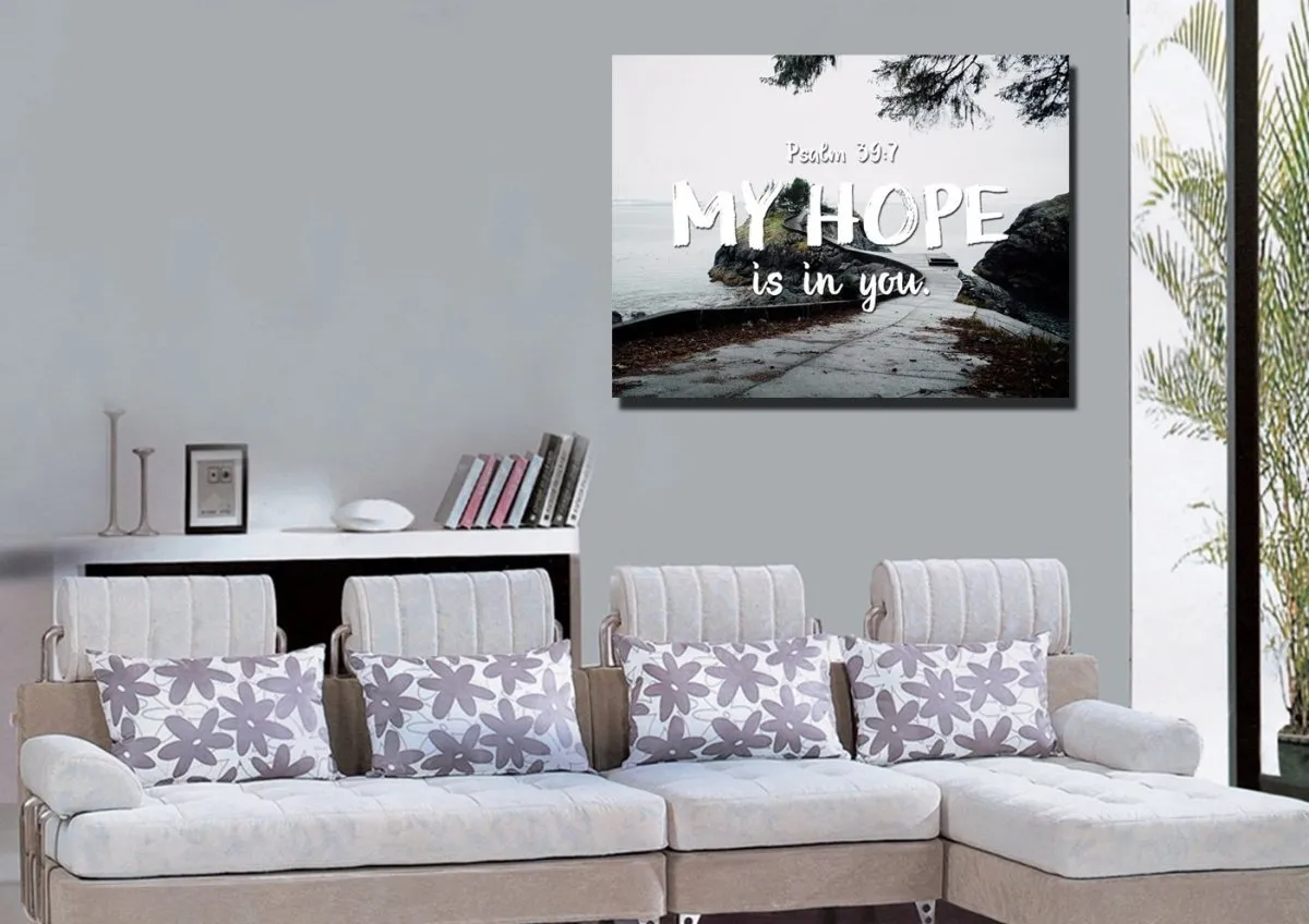 Psalm 397 My Hope Is In You Lord Canvas Wall Art Print - Christian Canvas Wall Art